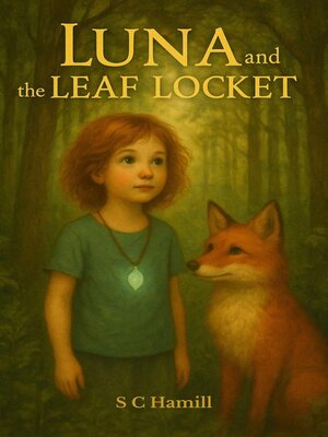 cover image of Luna and the Leaf Locket